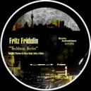 Fritz Fridulin - Techbeat Berlin (Balazs Knight Remix)