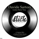 Davide Sartori - Gotta Have You