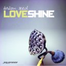 Brian Seed - Loveshine