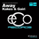 Kakes & Gairi - Away