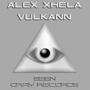 Alex Xhela - Vulkann (Original Mix)