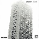 Vacant - Block