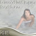 D.Trac3d feat Inspiros - Sand Dunes