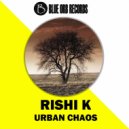 Rishi K. - Urban Chaos