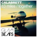 Calabrett - 83 Miles (Original Mix)