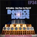 Al Bradley - Hau Phat, So Phat