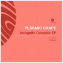 Plasmic Shape - The Selfish Phrequency