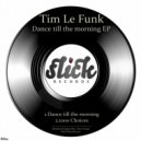 Tim Le Funk - 1000 Choices