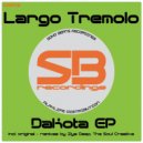 Largo Tremolo - Dakota
