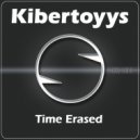 Kibertoyys - Time Erased (Invitrum Remix)