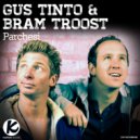 Gus Tinto & Bram Troost - Parchesi (Original Mix)