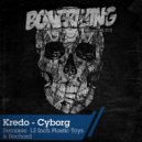 Kredo - Cyborg (12 Inch Plastic Toys Remix)