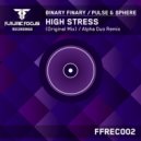 Binary Finary Vs Pulse & Sphere - High Stress