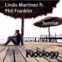 Lindo Martinez feat Phil Franklin - Sunrise (Vocal Club Mix)
