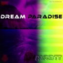 mr3tt - Dream Paradise (Extended Mix)