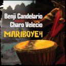 Benji Candelario pres Charo Velecio - Mariboyeh (Benji Candelario Original Extended Mix)