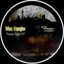 Mac Vaughn - This. Is Just A Test Mas