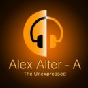 Alex Alter-A - The Unexpressed
