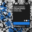 Deathmind - Freakshow