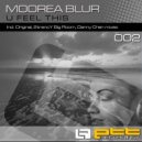 Moorea Blur - U Feel This