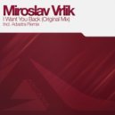 Miroslav Vrlik - I Want You Back