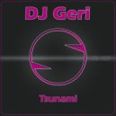 DJ Geri - Tsunami