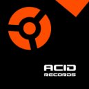 Acidaizer - Kill Tha House