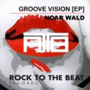 Noar Wald - From The Bass To Motion (Original Mix)