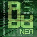 Mainer - The Mirror (Original Mix)