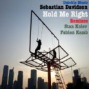 Sebastian Davidson - Hold Me Right (Fabien Kamb Remix)