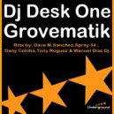 DJ Desk One - Groovematik (Spray 34 Remix)
