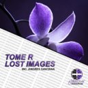 Tome R - Lost Images