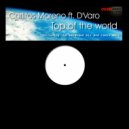 Carlitos Moreno ft. D\'varo - Top of The World (Extended Mix)
