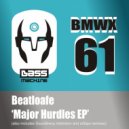 Beatloafe - Zinc Fingers (Original Mix)