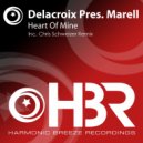 Delacroix pres. Marell - Heart Of Mine