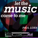 Paul Loeb feat. Mary Katherine & DJ Russ P - I\'m In Love (With A Monster) (Original Mix)