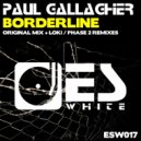 Paul Gallagher - Borderline