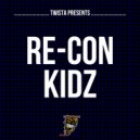 Re-Con - Kidz (Re-Con 2012 DJ Edit)