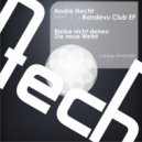 Andre Hecht - Die Neue Weltd