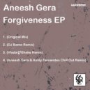 Aneesh Gera - Forgiveness