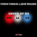 Fonso Vargas, Jose Molina - Sound Of Da Police (Original CH Mix)