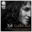 Syb - Golden Rule (Ray Paxon & Grooveprofessor Remix)