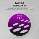 Tachini - Funkorama (Ritzi Lee Remix)
