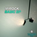 Mirock - Basic (Original Mix)