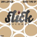 Dan Loftus - Good Time