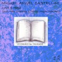 Miguel Angel Castellini - Love & Hope