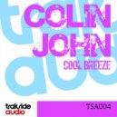 Colin John - Cool Breeze (Julius Funkhouser Remix)