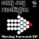 Sonny Joey Waschington - Moving Forward
