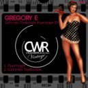 Gregory E - Getting Through