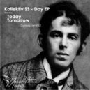 Kollektiv Ss - Tomorrow